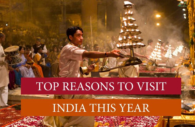 Best Reasons Why You Should Travel to India